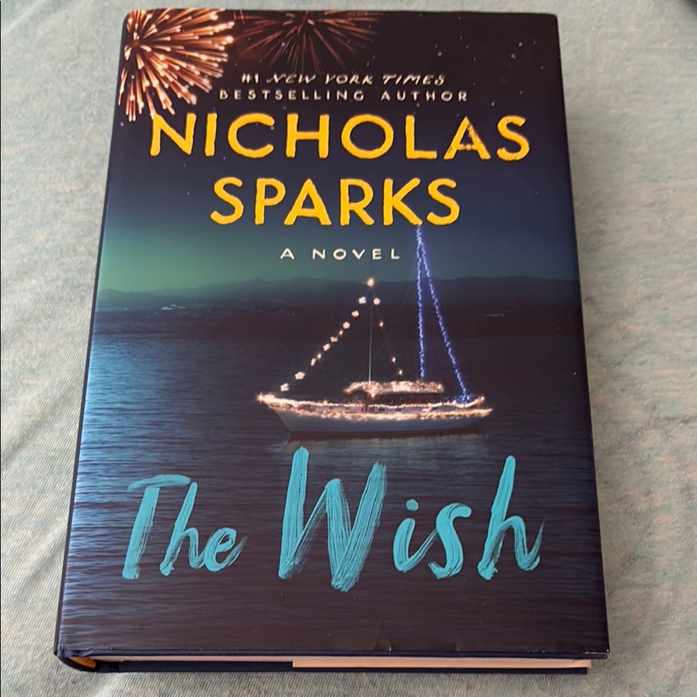 The Wish by Nicholas Sparks Hardcover